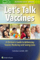 Let's Talk Vaccines: A Clinician's Guide to Addressing Vaccine Hesitancy and Saving Lives<BOOK_COVER/>
